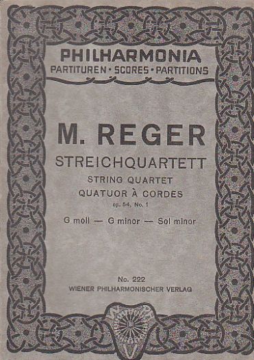 M. Reger String Quartet Quartuor  a Cordes No 222