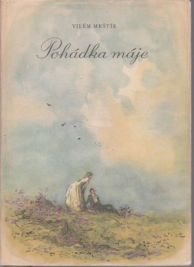 Pohádka máje od Vilém Mrštík
