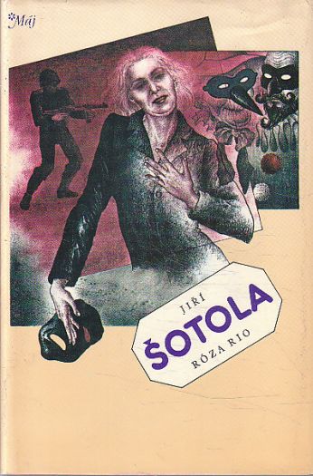 Róza Rio od Jiří Šotola