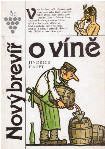 Nový brevíř o víně od  Jindřich Hauft