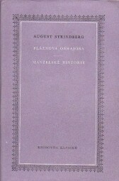 Bláznova obhajoba / Manželské historie od August Strindberg