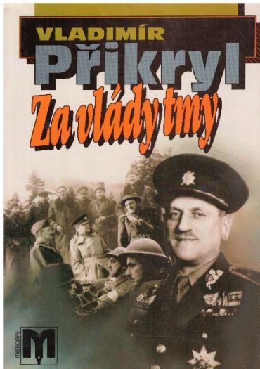 Za vlády tmy od Vladimír Přikryl
