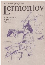 Z plamene a jasu od Michail Jurjevič Lermontov