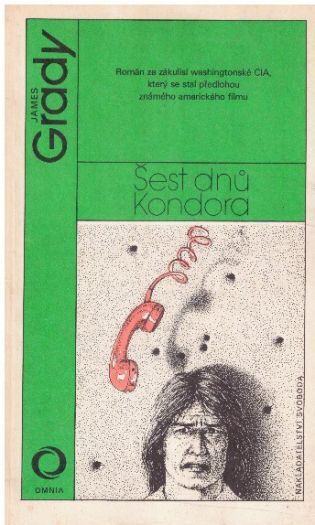 šest dnů Kondora od James Grady - OMNIA