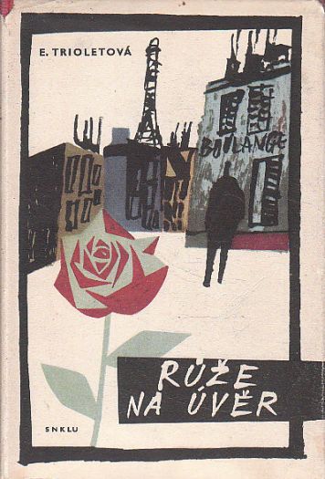 Růže na úvěr od Elsa Triolet