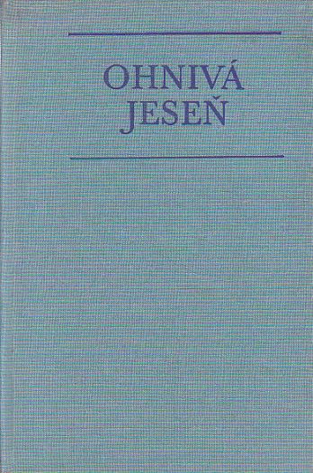 Ohnivá jeseň od František Neužil