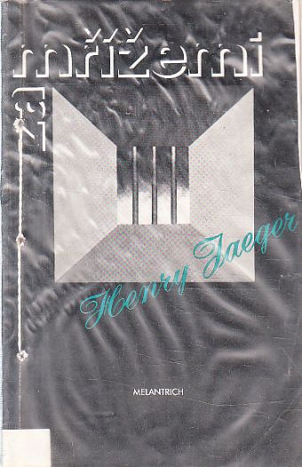 Za mřížemi od Henry Jaeger