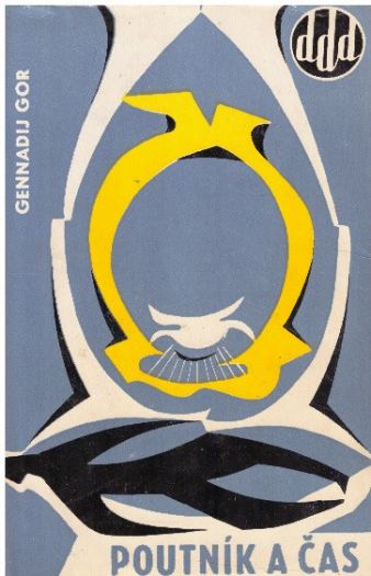 Poutník a čas od Gennadij Gor