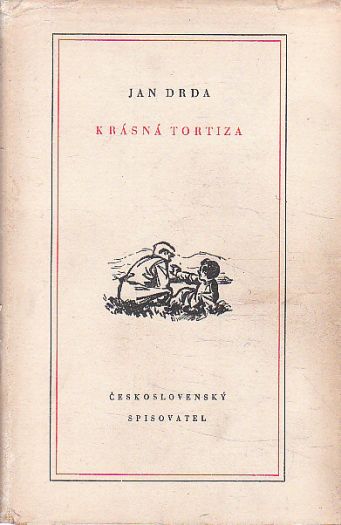 Krásná Tortiza od Jan Drda