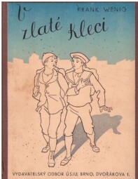 V zlaté kleci od Frank Wenig