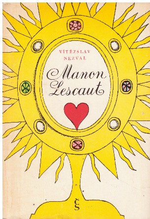 Manon Lescaut od Vítězslav Nezval
