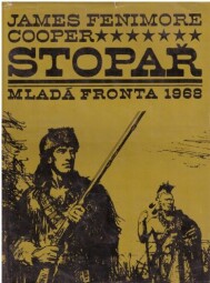 Stopař od James Fenimore Cooper