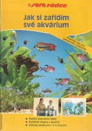 Jak si zařídím své akvárium