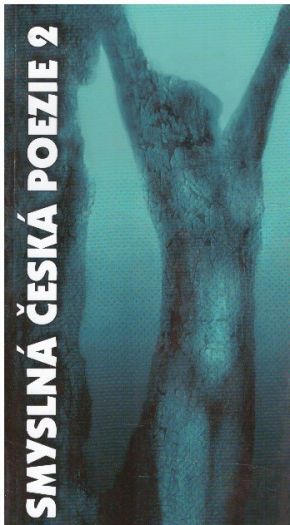 Smyslná česká poezie 2 od antologie