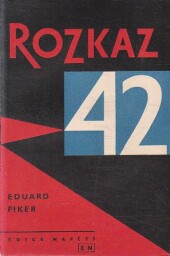 Rozkaz 42 od Eduard Fiker