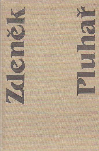 Minutu ticha za mé lásky od Zdeněk Pluhař