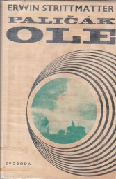 Paličák Ole od Erwin Strittmatter