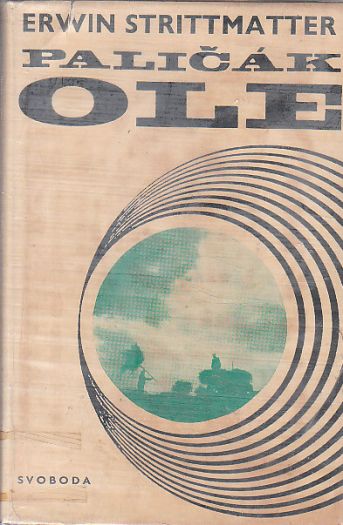 Paličák Ole od Erwin Strittmatter