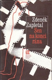 Sen na konci rána od Zdeněk Zapletal