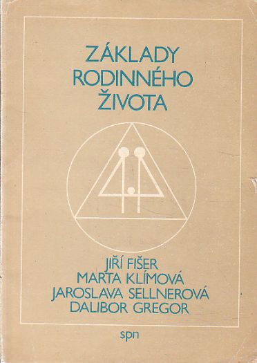 Základy rodinného života od Jiří Fišer
