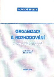 Organizace a rozhodování plaveckých závodů.