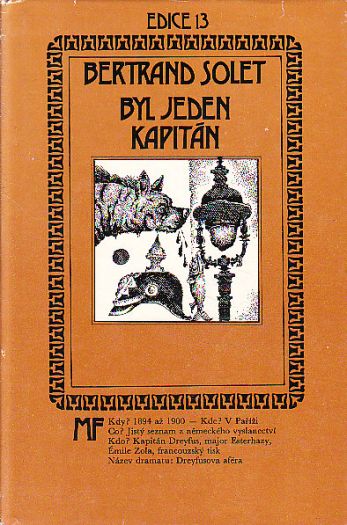 Byl jeden kapitán od Bertrand Solet