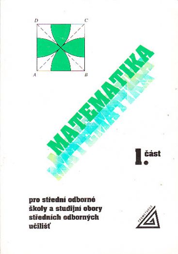 Matematika pro střední odborné školy a studijní obory středních odborových učilišť