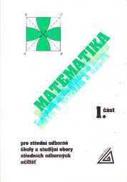 Matematika pro střední odborné školy a studijní obory středních odborových učilišť