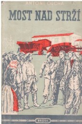 Most nad strží od Antoni Olcha