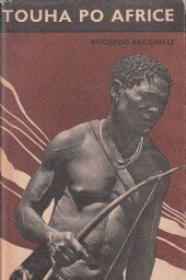 Touha po Africe od Riccardo Bacchelli
