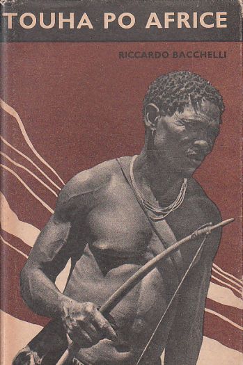 Touha po Africe od Riccardo Bacchelli
