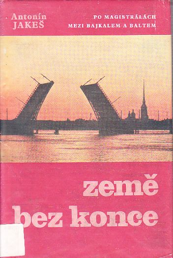 Země bez konce od Antonín Jakeš