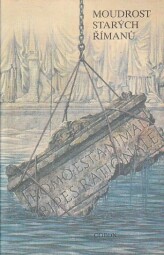 Moudrost starých Římanů od Miloš Stejskal