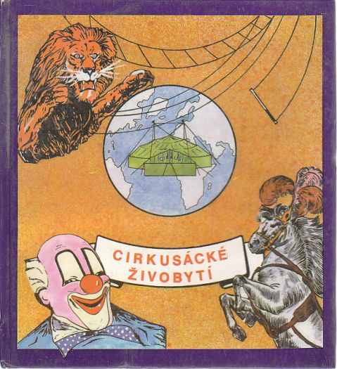 Cirkusácké živobytí od Karel Hasse