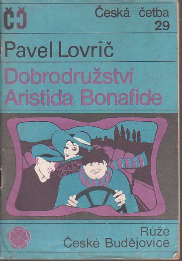 Dobrodružství Aristida Bonafide od Pavel Lovrič