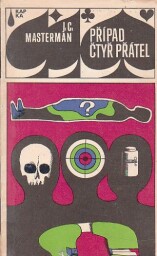 Případ čtyř přátel od J. C. Masterman