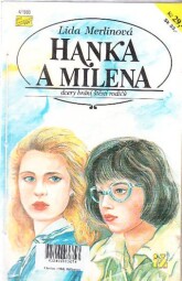 Hanka a Milena od Lída Merlínová