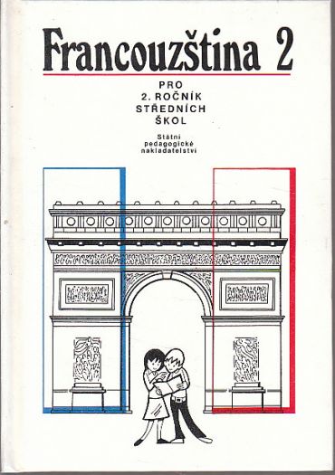 Francouština 2. pro 2. ročník středních škol