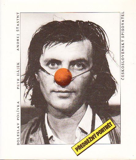 Předběžný portrét od Petr Hájek, Bolek Polívka, Andrej Šťastný