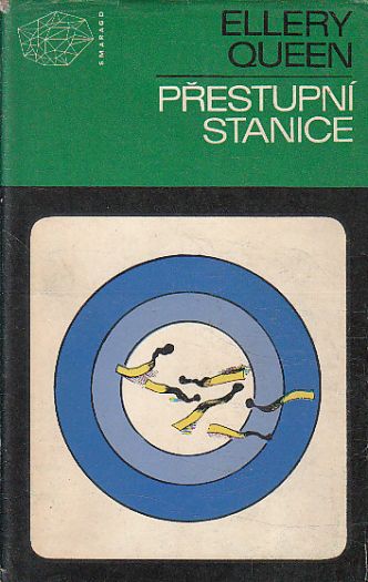 Přestupní stanice od Ellery Queen