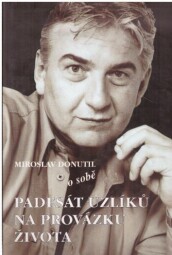 Padesát uzlíků na provázku života od Miroslav Donutil