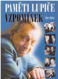 Paměti lupiče vzpomínek od Petr Hořec
