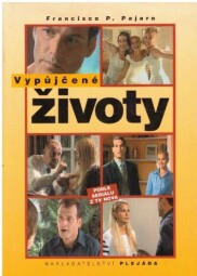 Vypůjčené životy od  Francisco P. Pajaro