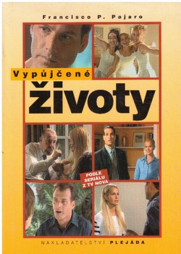 Vypůjčené životy od  Francisco P. Pajaro
