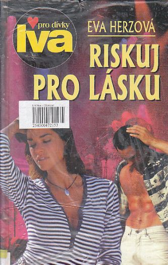 Riskuj pro lásku od Eva Herzová