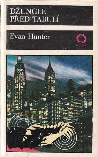 Džungle před tabulí od Evan Hunter (p)