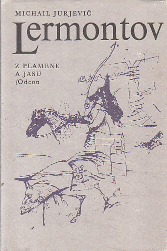 Z plamene a jasu od Michail Jurjevič Lermontov