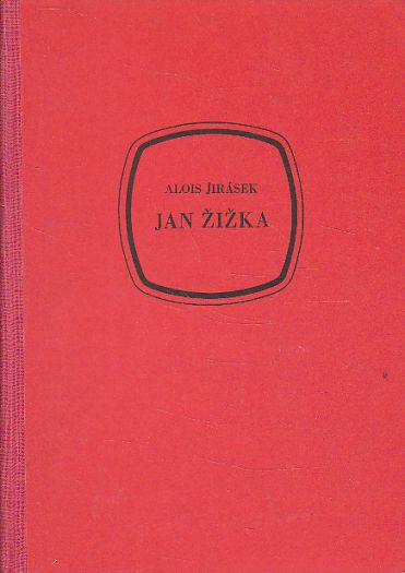 Jan Žižka od Alois Jirásek