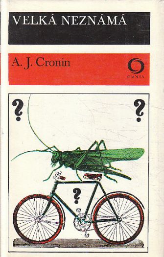 Velká neznámá od Archibald Joseph Cronin