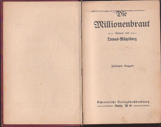 Millionenbraut od Dumas - Můtzelburg